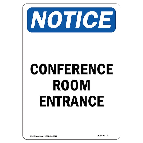 Safety Sign, OSHA Notice, 5" Height, Conference Room Entrance Sign, Portrait, 10PK